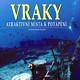 Vraky - Atraktivní místa k potápění